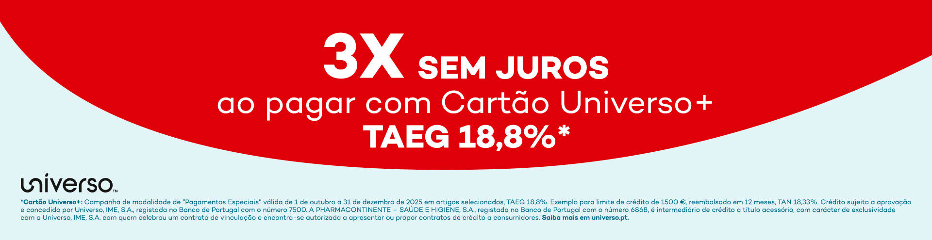 Pague 3x sem juros com o cart&atilde;o univero