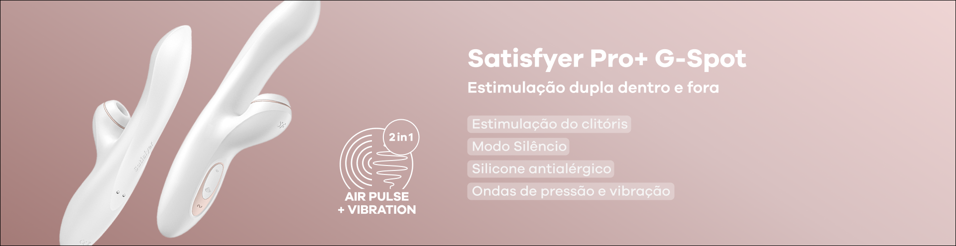 Satisfyer Pro+ G-Spot.
