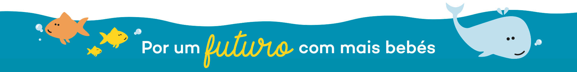 Por um futuro com mais beb&eacute;s