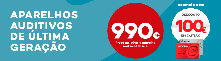 aparelhos auditivos de última geração 990€ preço aplicável a aparelho auditivo classic acumula com desconto 100€ em cartão continente ou universo